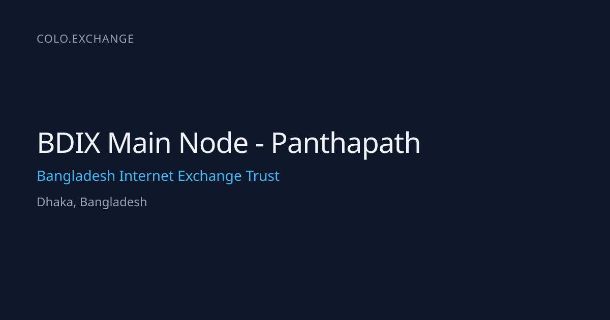 BDIX Main Node - Panthapath — Bangladesh Internet Exchange Trust Data ...