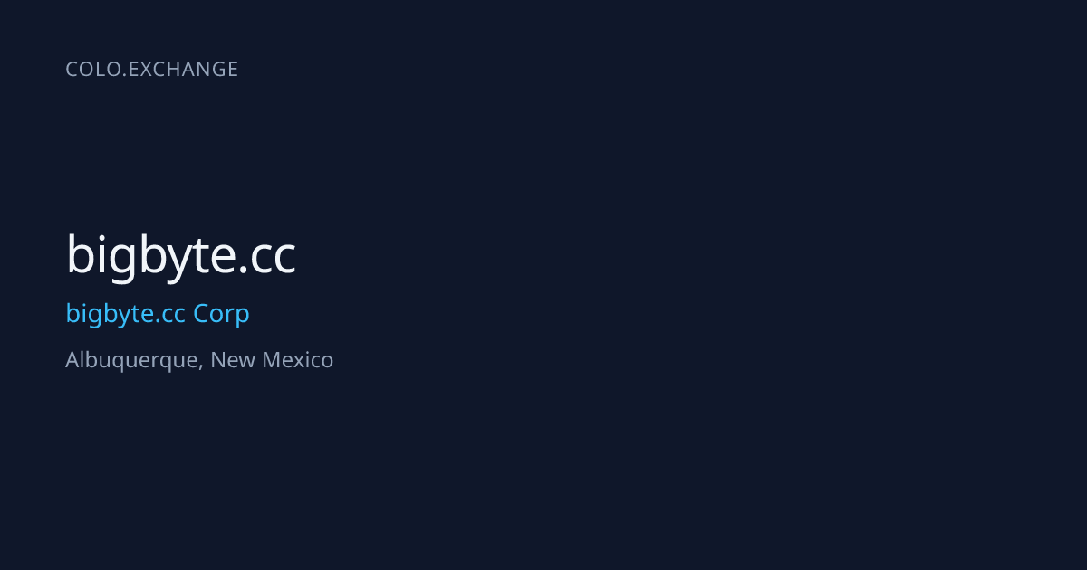 bigbyte.cc — bigbyte.cc Corp Data Center in Albuquerque, New Mexico ...