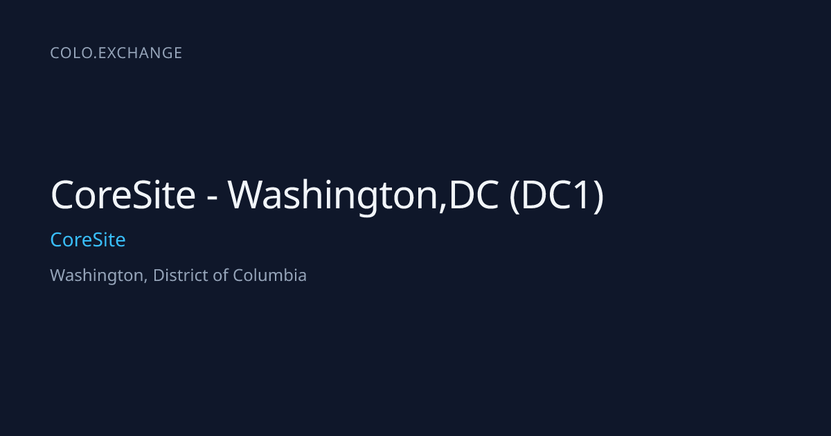 CoreSite - Washington,DC (DC1) — CoreSite Data Center in Washington ...