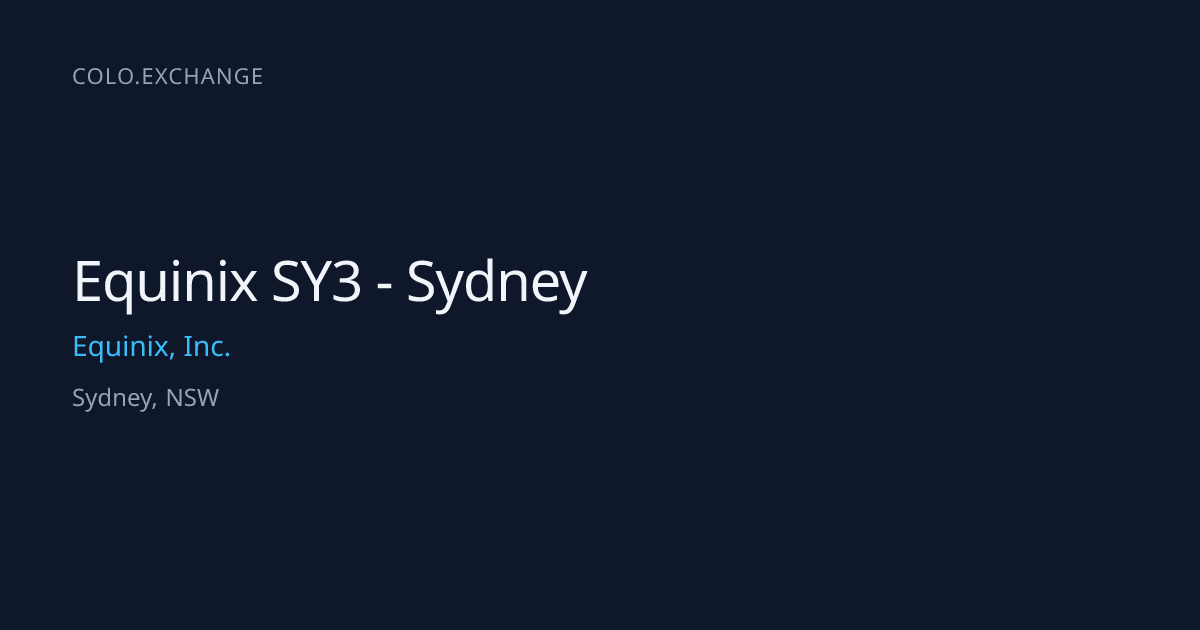 Equinix SY3 - Sydney — Equinix, Inc. Data Center in Sydney, NSW | colo ...