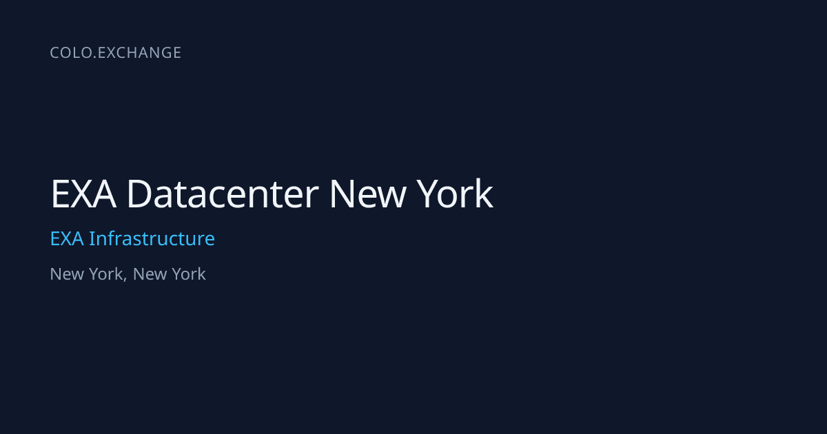 EXA Datacenter New York — EXA Infrastructure Data Center in New York ...