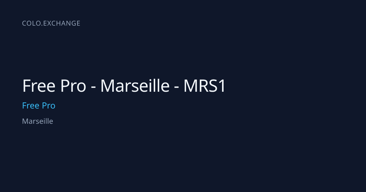 Free Pro - Marseille - MRS1 — Free Pro Data Center in Marseille | colo ...