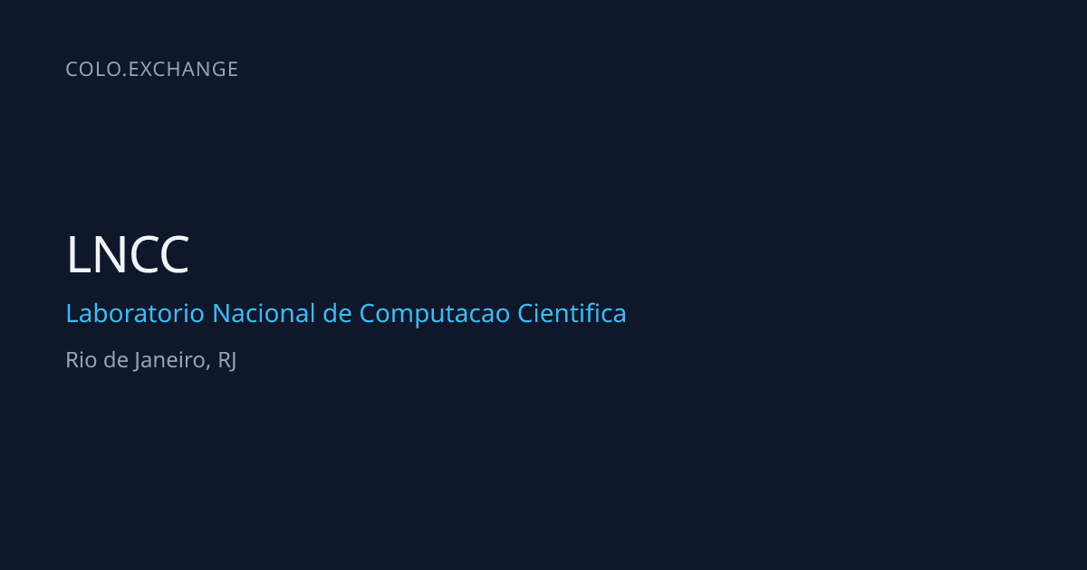 LNCC — Laboratorio Nacional de Computacao Cientifica Data Center in Rio ...