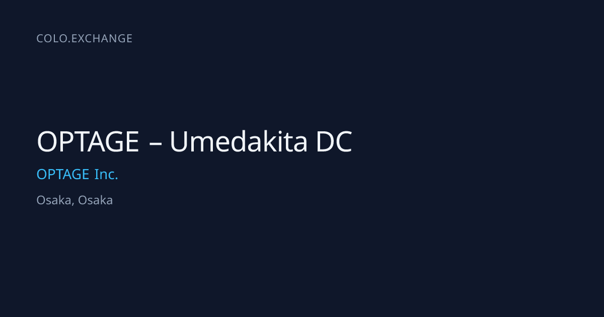 OPTAGE – Umedakita DC — OPTAGE Inc. Data Center in Osaka, Osaka | colo ...