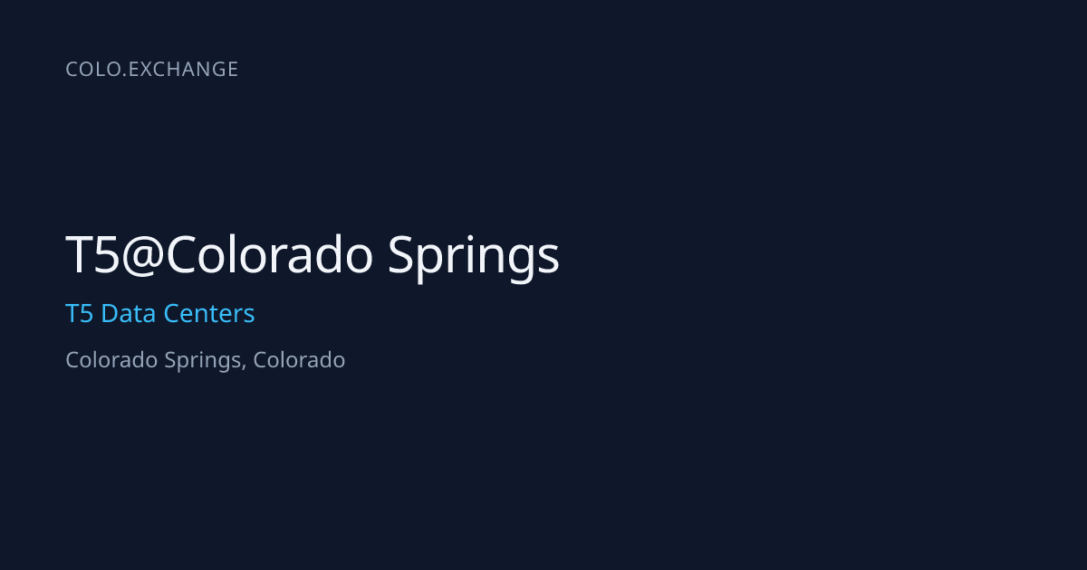 T5@Colorado Springs — T5 Data Centers Data Center in Colorado Springs ...