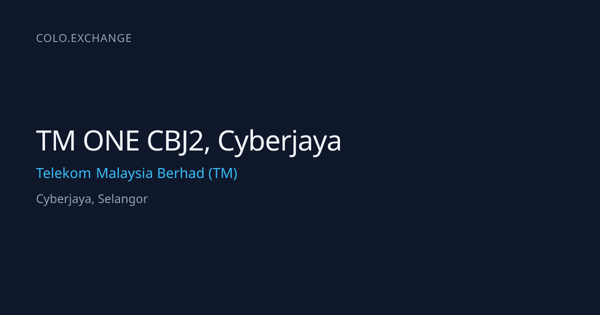 TM ONE CBJ2, Cyberjaya — Telekom Malaysia Berhad (TM) Data Center in ...