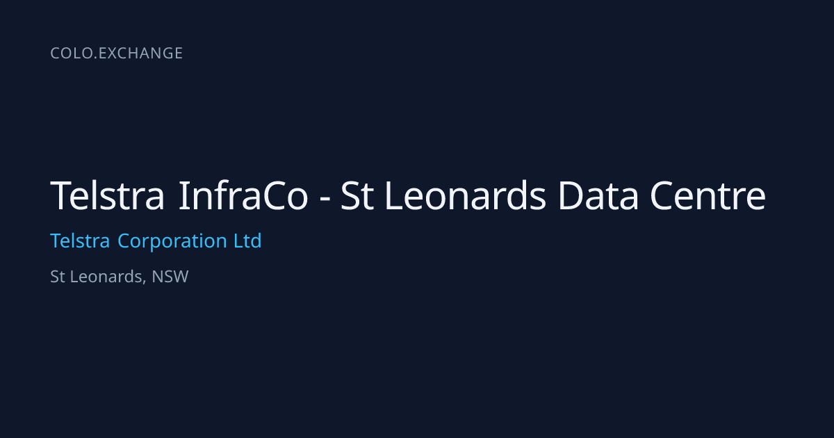 Telstra InfraCo - St Leonards Data Centre — Telstra Corporation Ltd ...