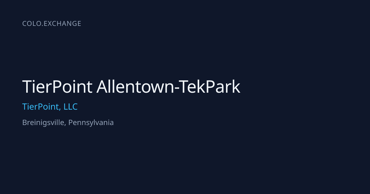 TierPoint Allentown-TekPark — TierPoint, LLC Data Center in ...