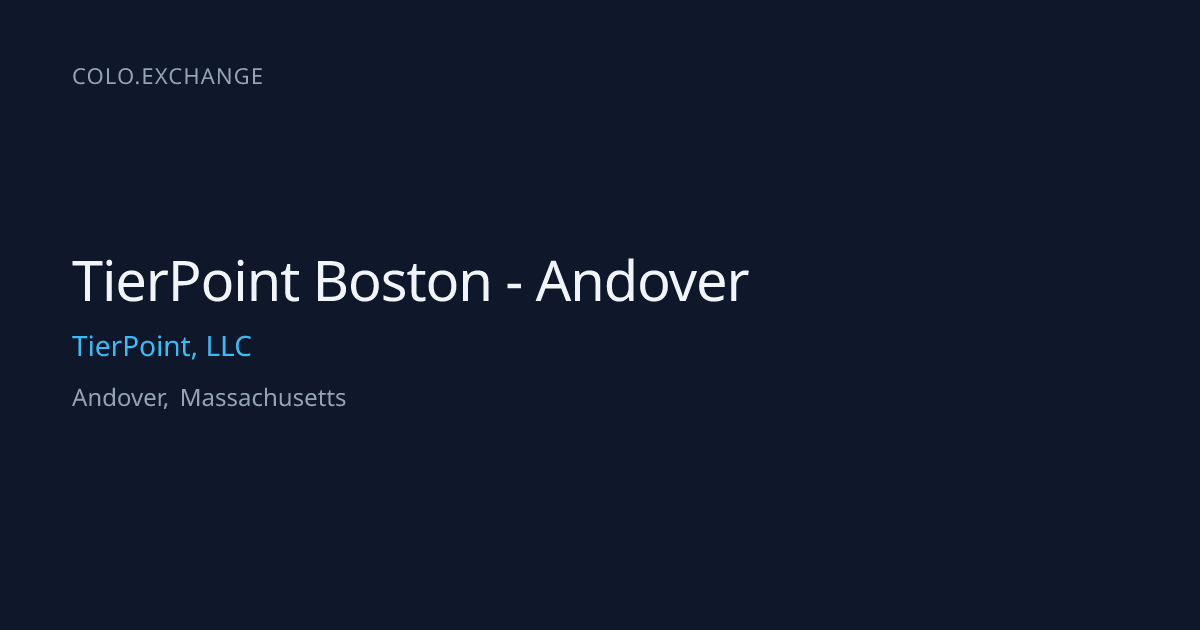 TierPoint Boston - Andover — TierPoint, LLC Data Center in Andover ...