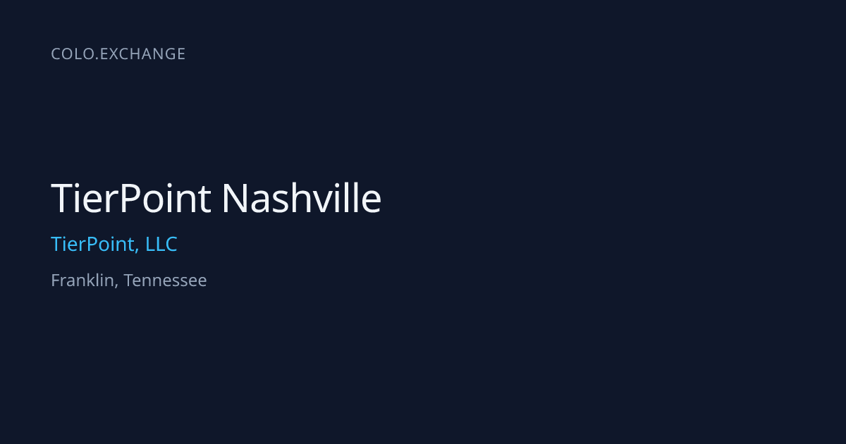 TierPoint Nashville — TierPoint, LLC Data Center in Franklin, Tennessee ...